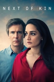 Next of Kin (2018-)