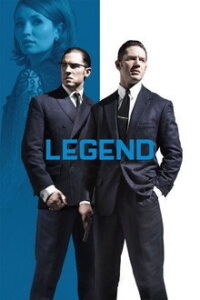Legend / Δίδυμοι θρύλοι  (2015)