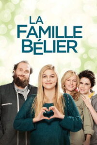 La Famille Belier / The Belier Family (2014)